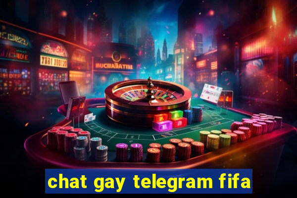 chat gay telegram fifa